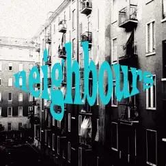 Neighbours (Acoustic) Song Lyrics