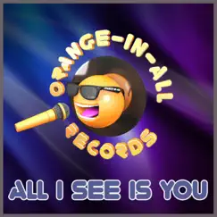 All I See Is You (Vocal Mix) Song Lyrics