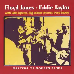 Masters Of Modern Blues by Floyd Jones & Eddie Taylor album reviews, ratings, credits