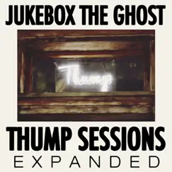 Thump Sessions: Expanded Edition by Jukebox the Ghost album reviews, ratings, credits