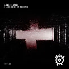 Black Book of Techno by Gabriel Wnz album reviews, ratings, credits