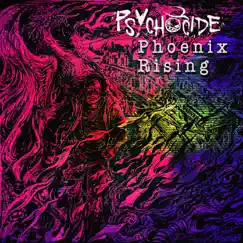 Phoenix Rising - EP by Psychocide album reviews, ratings, credits