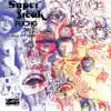 Super Freak album lyrics, reviews, download