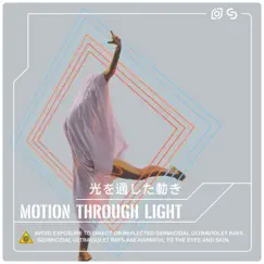 Motion Through Light Song Lyrics