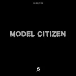 Model Citizen - Single by Bill Collector album reviews, ratings, credits