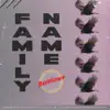 Family Name - Single album lyrics, reviews, download