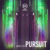 Pursuit - Single album lyrics, reviews, download