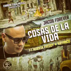 Cosas de la Vida (feat. Marvin Freddy & Kayanco) Song Lyrics