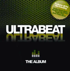 Ultrabeat The Album by Ultrabeat album reviews, ratings, credits