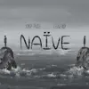 Naïve - Single album lyrics, reviews, download