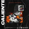 Caliente (feat. Mikezin, JayA Luuck, Bob 13, Andrade, Alva & Ecologyk) song lyrics