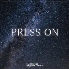 Press On - Single by Compass HB album reviews, ratings, credits