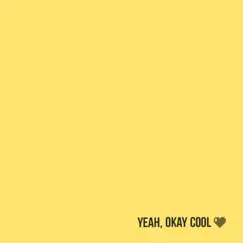 Yeah, Okay, Cool (feat. Sylvia) - Single by The Oddest Project album reviews, ratings, credits