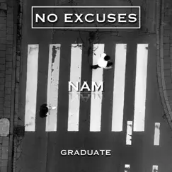 No Excuses - Single by NAM album reviews, ratings, credits