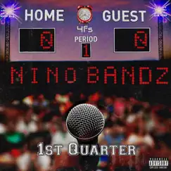 1st Quarter by Nino Bandz album reviews, ratings, credits