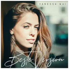 Beste Version - Single by Vanessa Mai album reviews, ratings, credits