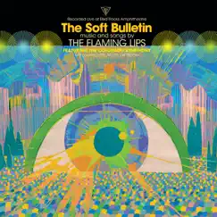 The Soft Bulletin: Live at Red Rocks (feat. The Colorado Symphony & André de Ridder) by The Flaming Lips album reviews, ratings, credits