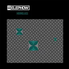 Hourglass - Single by Mr Elephow album reviews, ratings, credits