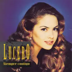Siempre Contigo by Lucero album reviews, ratings, credits