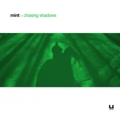 Chasing Shadows - EP by Mint album reviews, ratings, credits