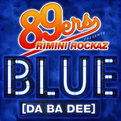 Blue (89ers Remix) Song Lyrics