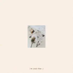 I'm (Not) Fine - Single by Bearbare & IWL album reviews, ratings, credits
