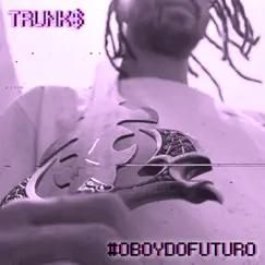 OBOYDOFUTURO Song Lyrics