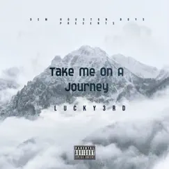 Take Me on a Journey Song Lyrics
