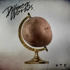 Different Worlds - EP by OTE album reviews, ratings, credits
