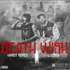 Death Wish (feat. Loesta) - Single album lyrics, reviews, download