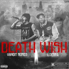 Death Wish (feat. Loesta) Song Lyrics