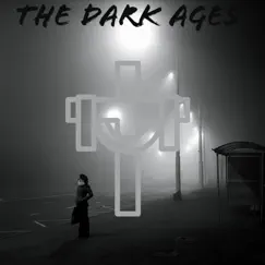 Dark Ages (feat. LILBOYMOGGY & PROUGUEX) - Single by KXNRON album reviews, ratings, credits