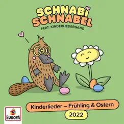 Kinderlieder - Frühling & Ostern (2022) by Schnabi Schnabel album reviews, ratings, credits