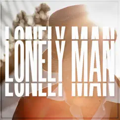 Lonely Man Song Lyrics