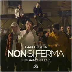 Non si ferma - Single by Capo Plaza album reviews, ratings, credits
