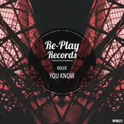 You Know - Single by Nolek album reviews, ratings, credits