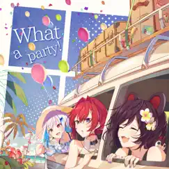 What a Party! - Sanbaka Image Song Song Lyrics