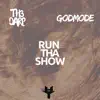 Run Tha Show song lyrics