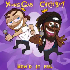 How'd It Feel (feat. Young Gab) - Single by Chris Bey album reviews, ratings, credits
