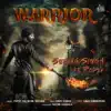 Warrior (feat. Popsy) - Single album lyrics, reviews, download