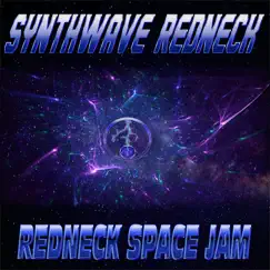 Redneck Space Jam Song Lyrics
