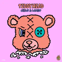 Girls & Lambo - Single by TEDDYHEAD album reviews, ratings, credits
