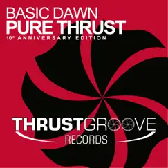 Pure Thrust 2.0 (Dave Joy Remix) Song Lyrics