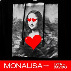 Monalisa (feat. Davido) [Remix] Song Lyrics