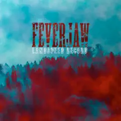 Landspeed Record - Single by Feverjaw album reviews, ratings, credits