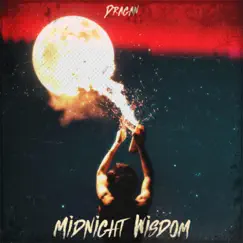 Midnight Wisdom - Single by Dragan album reviews, ratings, credits