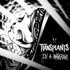 In a Warzone by Transplants album reviews, ratings, credits