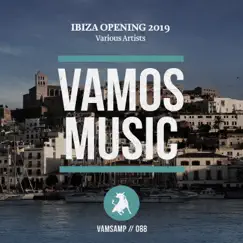 Ibiza Opening 2019 by Various Artists album reviews, ratings, credits