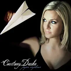Paper Airplane - EP by Courtney Dashe album reviews, ratings, credits