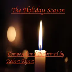 The Holiday Season by Robert Alpert album reviews, ratings, credits